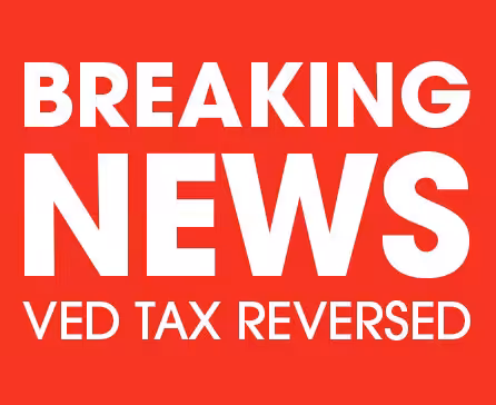 Breaking News - VED Tax has been reduced