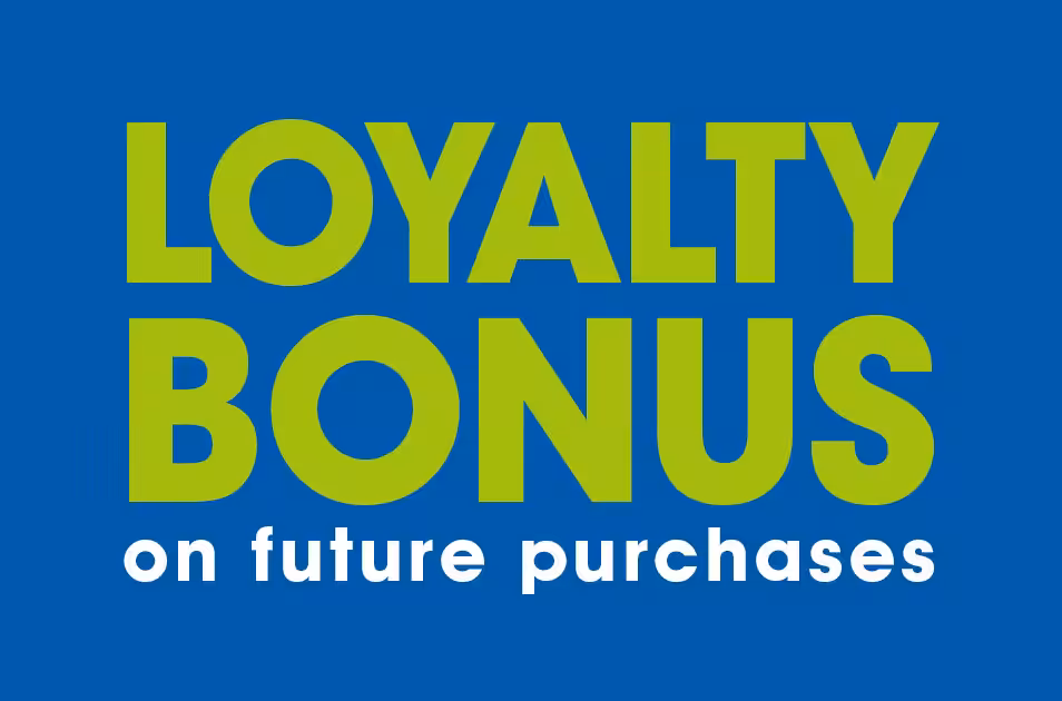 Loyalty Bonus Benefit